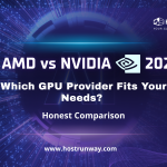 AMD vs NVIDIA 2026: Which GPU Provider Fits Your Needs? – Honest Comparison