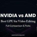 Best GPUs for Video Editing 2026: NVIDIA vs AMD – Full Comparison & Picks
